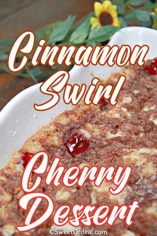 Cinnamon Swirl Cherry Dessert uses a Krusteaz mix with pie filling and gingersnap cookies. Made delicious with all that butter on top.