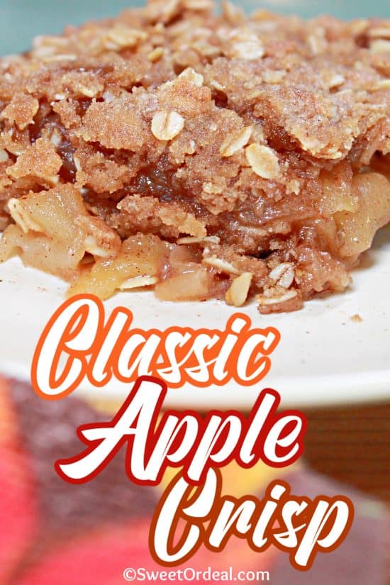 Classic Apple Crisp is the ultimate fall dessert with tender cinnamon apples and a buttery, crispy, chewy topping.