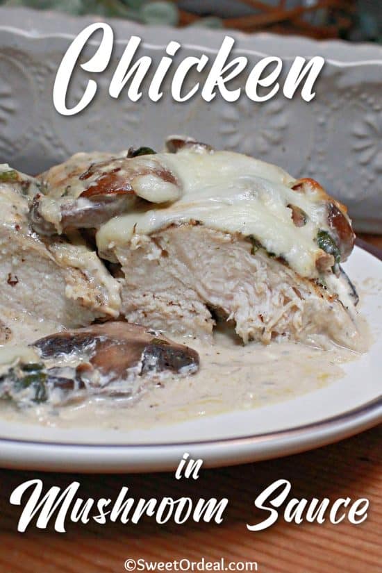 Chicken in Mushroom Sauce is a delicious meal using simple ingredients.
