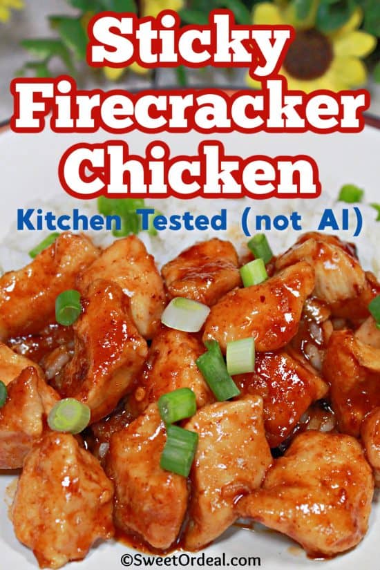 Sticky Firecracker Chicken has bite-sized chicken chunks in an amazing sweet-and-spicy sauce perfect for spice lovers.