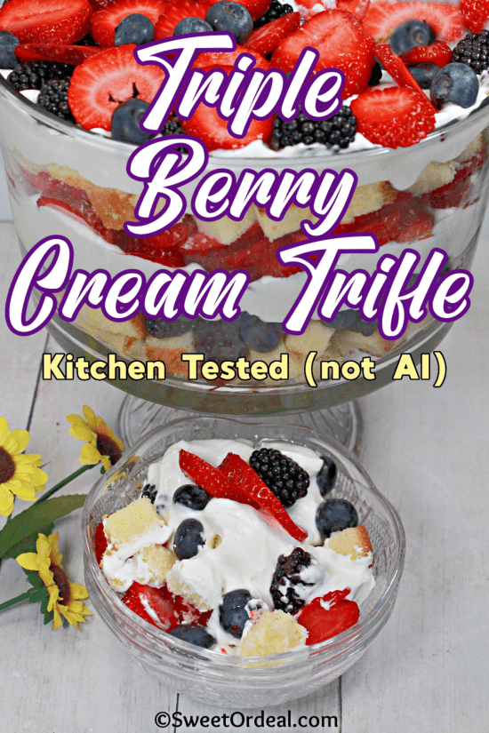 Triple Berry Cream Trifle is super easy to make, there's no baking or oven time, and you can make it ahead of time.