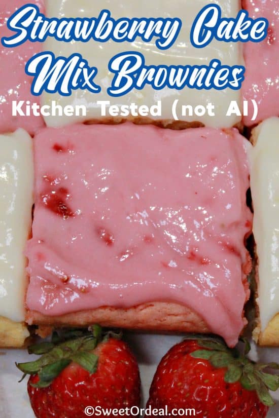Strawberry Cake Mix Brownies are soft, chewy, and easy to make. Made with simple ingredients plus fresh strawberries.