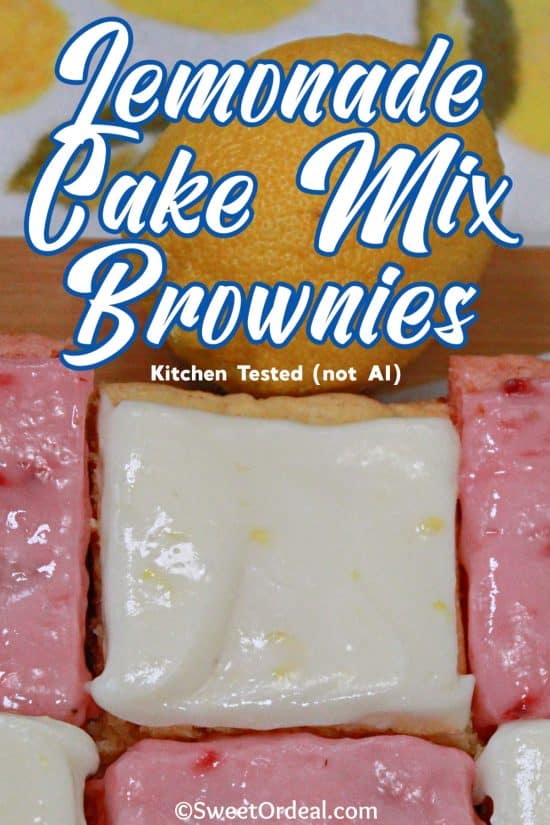 Lemonade Cake Mix Brownies is made with simple ingredients, plus some fresh lemon zest to give it that true lemonade flavor.